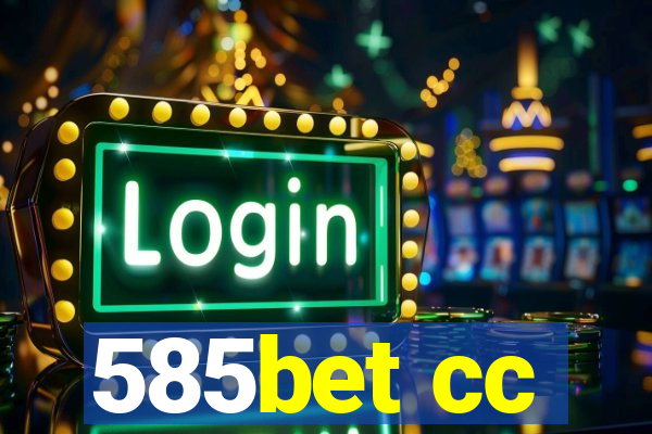 585bet cc